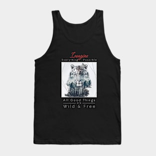 Tiger Nature Outdoor Imagine Wild Free Tank Top